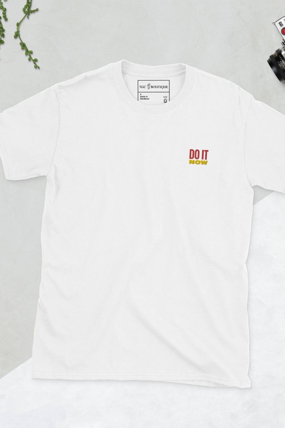 Short Sleeve "Do It Now" White T Shirt - TGC Boutique - T Shirt