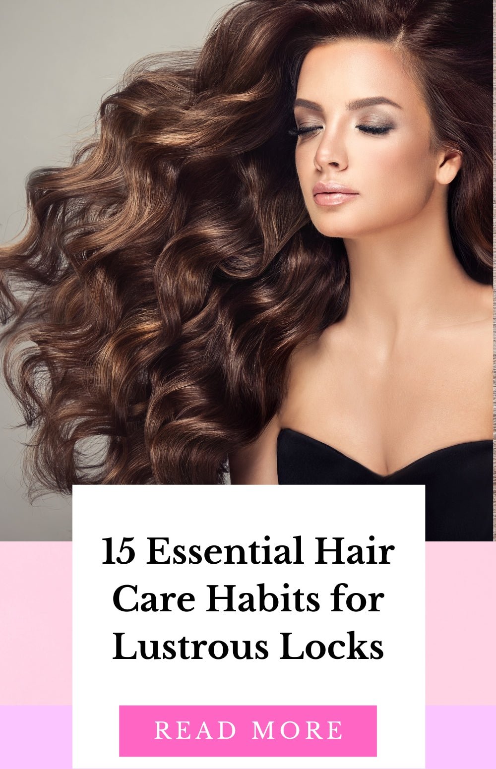 15 Healthy Hair Habits: TGC Boutique's Ultimate Guide - TGC Boutique