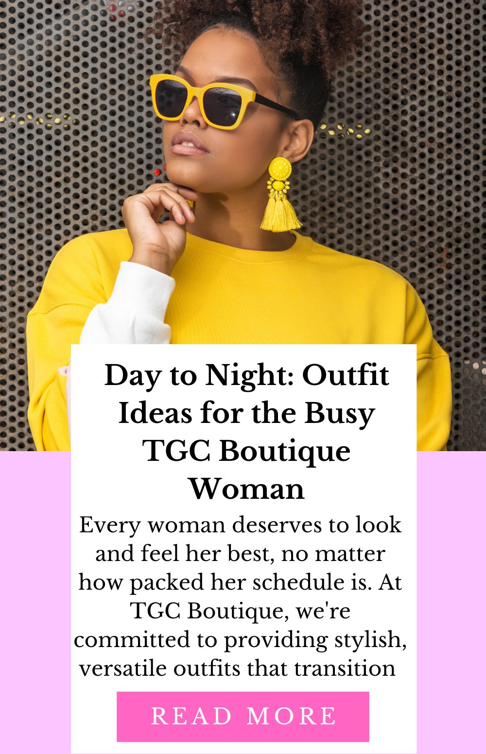 Day to Night: Outfit Ideas for the Busy TGC Boutique Woman - TGC Boutique